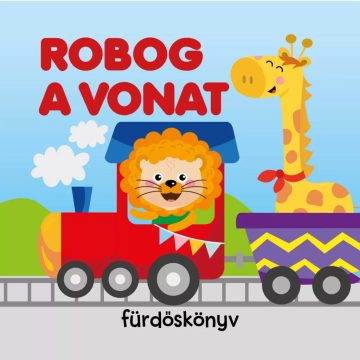 Robog a vonat - fürdőskönyv 