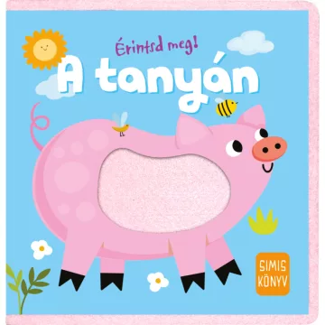 Érintsd meg! - A tanyán 