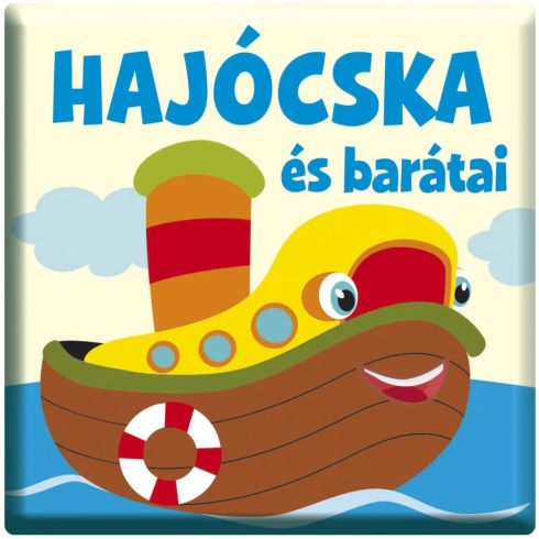 Hajócska és barátai  - sípoló könyv