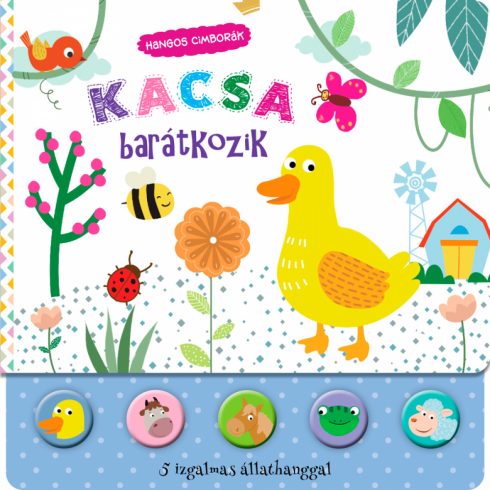 Hangos cimborák - Kacsa barátkozik 