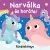 Narválka és barátai - fürdős könyv