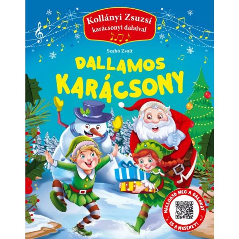 Dallamos karácsony - Kollányi Zsuzsi karácsonyi dalaival