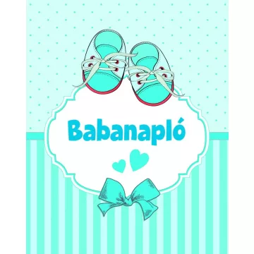 Babanapló - Fiúknak 